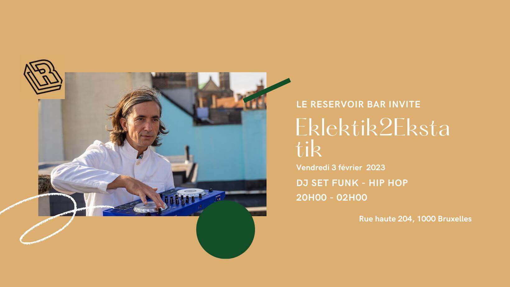 Le Reservoir bar invite Eklektik2Ekstatik | Le Reservoir Bar