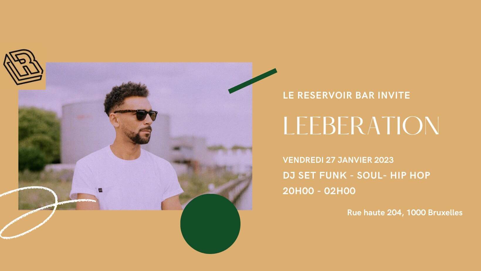 Le Reservoir bar invite Leeberation | Le Reservoir Bar