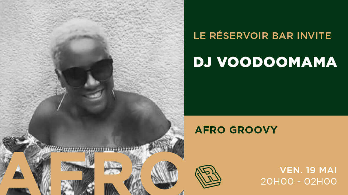 Le Réservoir bar invite VOODOOMAMA | Le Reservoir Bar
