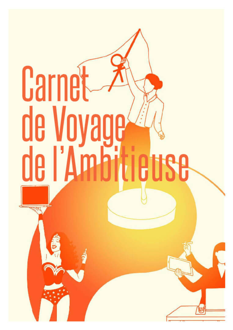 Le carnet de voyage de l'ambitieuse | Energie Femmes