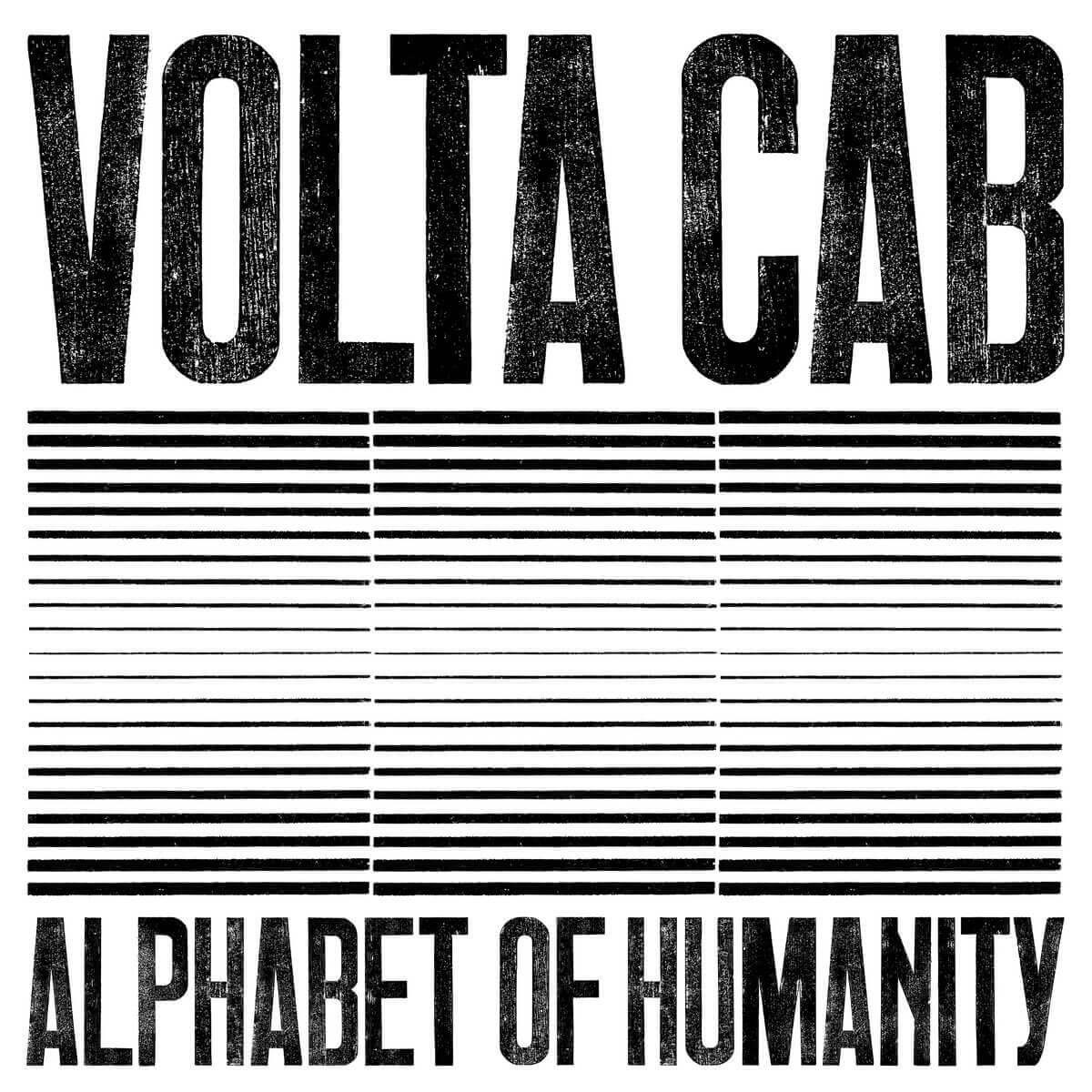 VOLTA CAB "ALPHABET OF HUMANITY" Ep | Star Wax Magazine