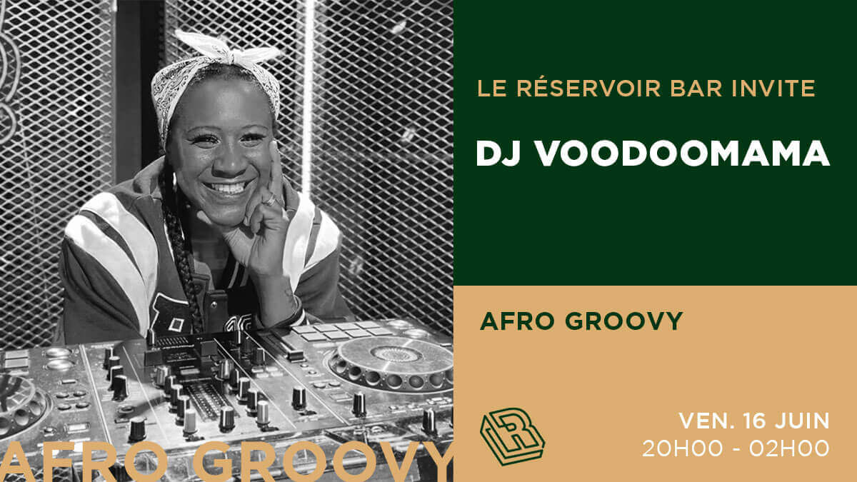 Le Réservoir bar invite VOODOOMAMA | Le Reservoir Bar