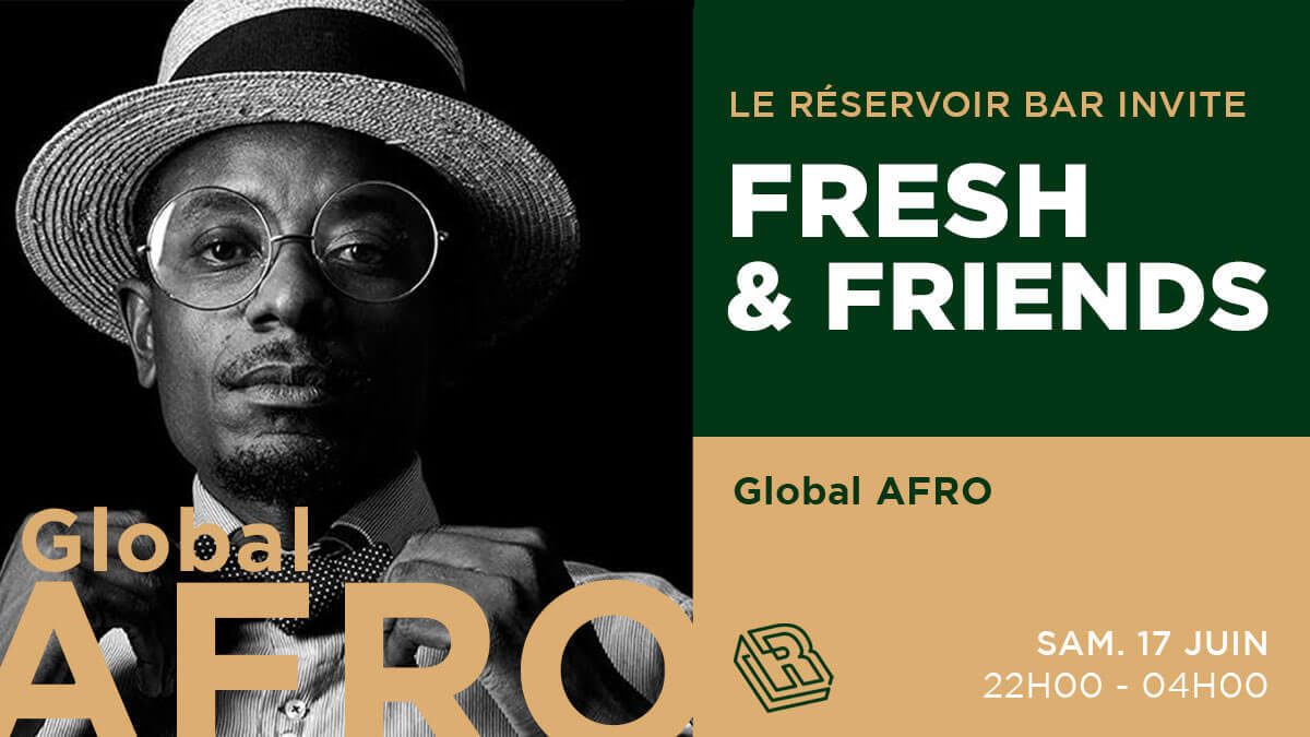 Le Réservoir bar invite FRESH & FRIENDS | Le Reservoir Bar