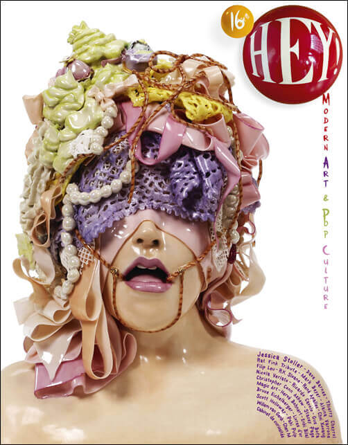 HEY! modern art & pop culture #16 - Epuisé | HEY!