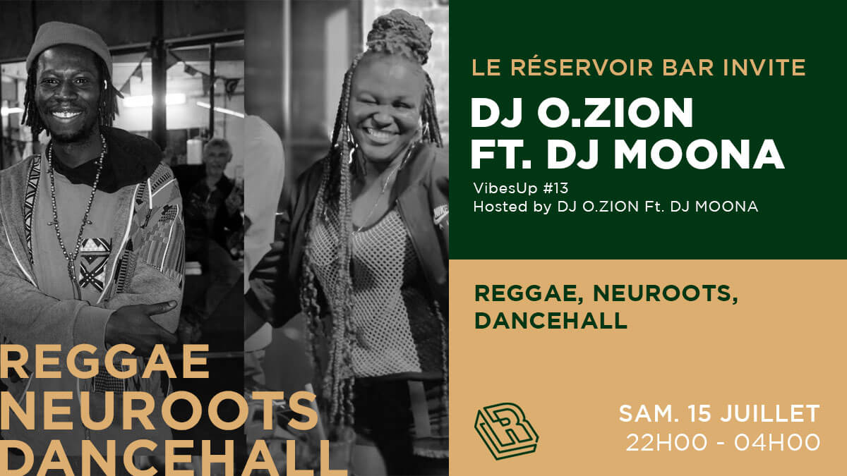 Le Réservoir bar invite DJ O.ZION Feat. MOONA | Le Reservoir Bar
