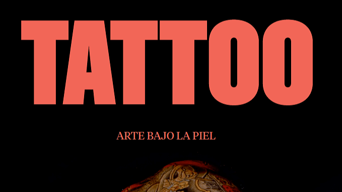 TATTOO. ARTE BAJO LA PIEL. | HEY!