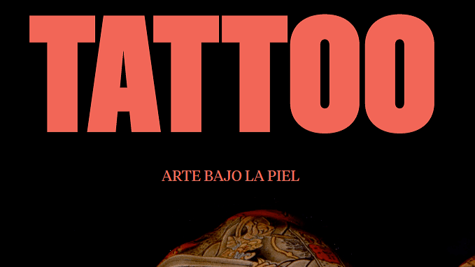 TATTOO. ARTE BAJO LA PIEL. | HEY!
