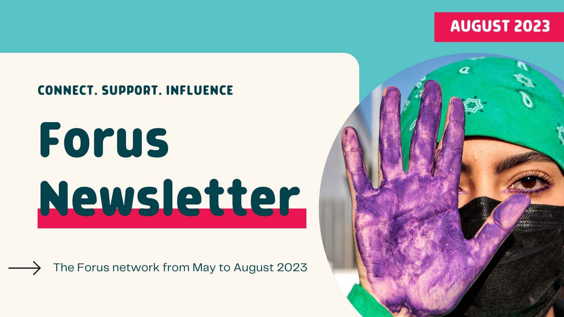 📰Forus Highlights August 2023 - Connect. Support. Influence. | Forus
