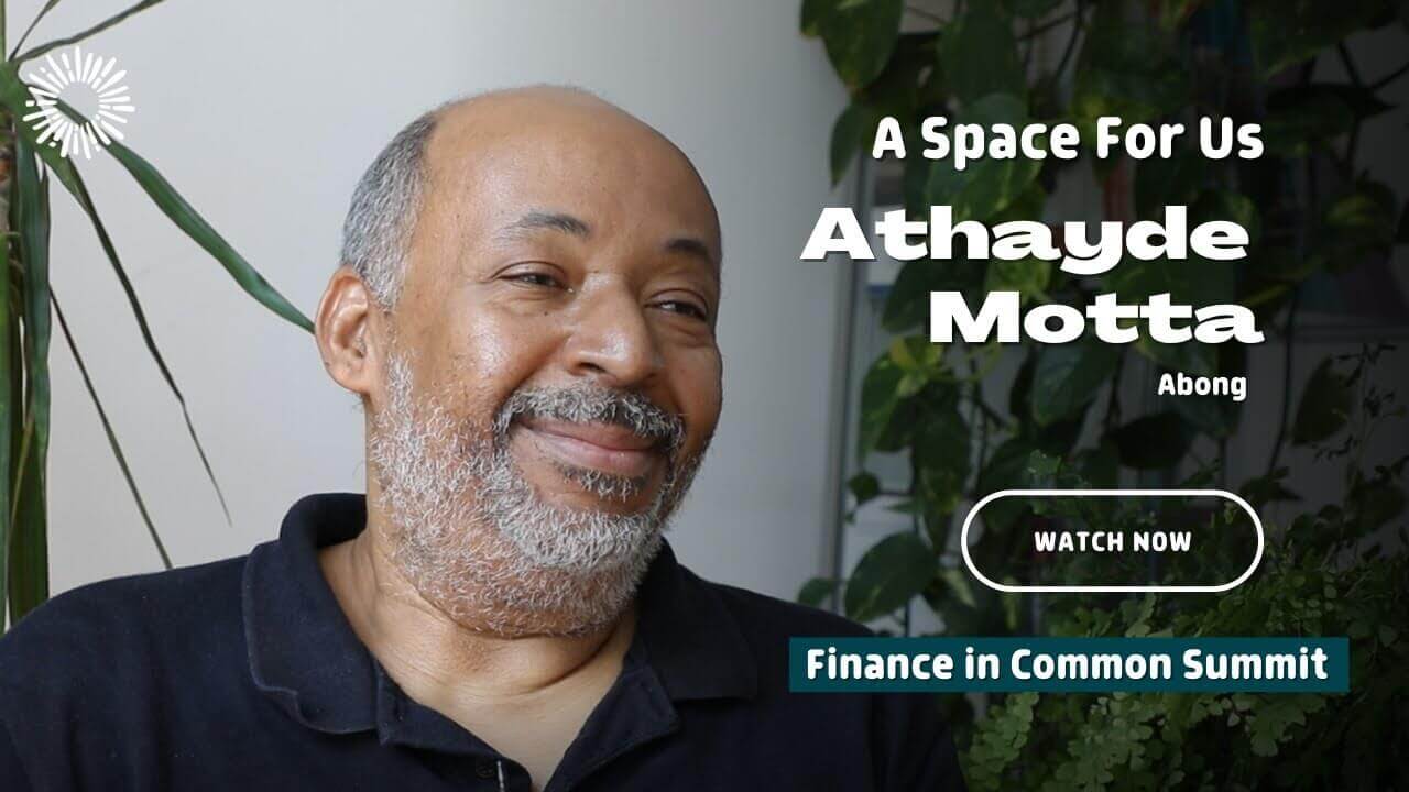 EN - #FICS2023 A Space for Us with Athayde Motta, Abong | Forus