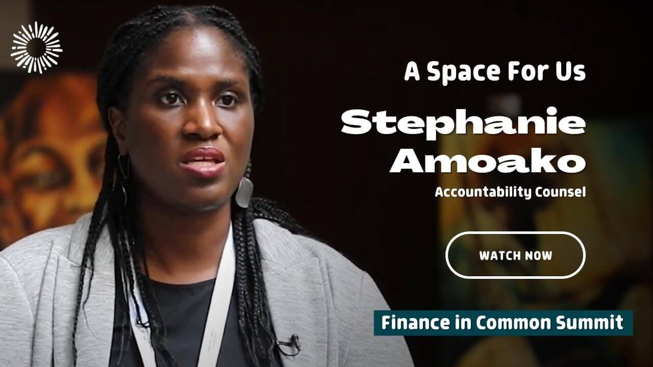 EN - #FICS2023 A Space for Us with Stephanie Amoako, Accountability Counsel