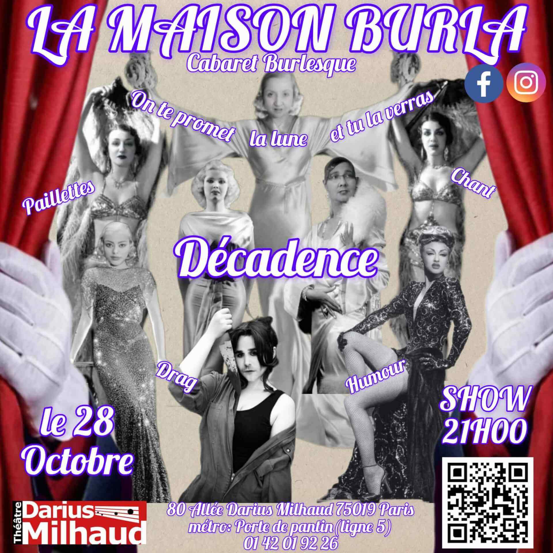 Décadence | La Maison Burla