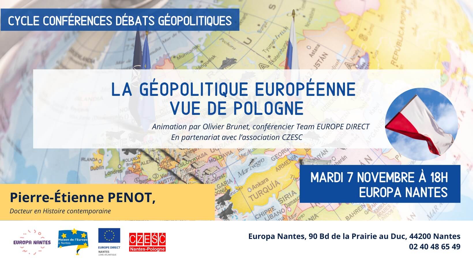 Conférence débat : la géopolitique européenne, vue de Pologne | CZESC Nantes-Pologne