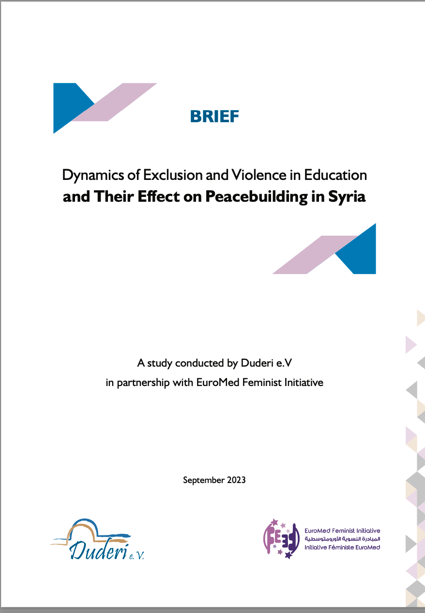 Brief: Dynamics of exclusion and violence in Education and their effect on peacebuilding in Syria | EFI - EuroMed Feminist Initiative