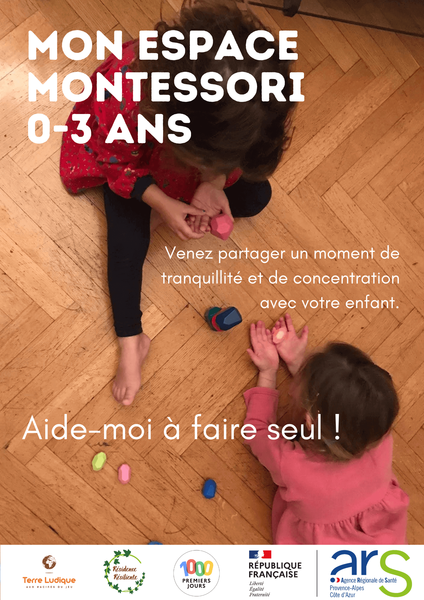 Atelier Montessori 0-3 ans | Résidence Résiliente