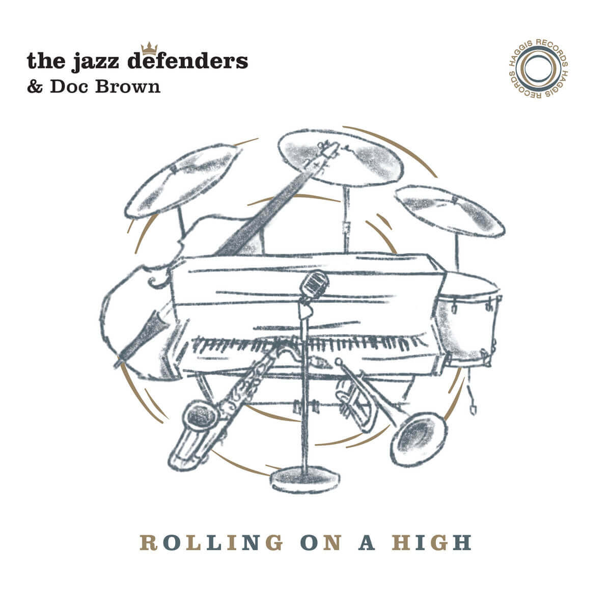 THE JAZZ DEFENDERS & DOC BROWN / ROLLING ON A HIGH VS. LOOKING BACK 7'' | Star Wax Magazine