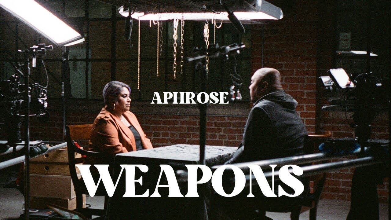 Aphrose "Weapons"
