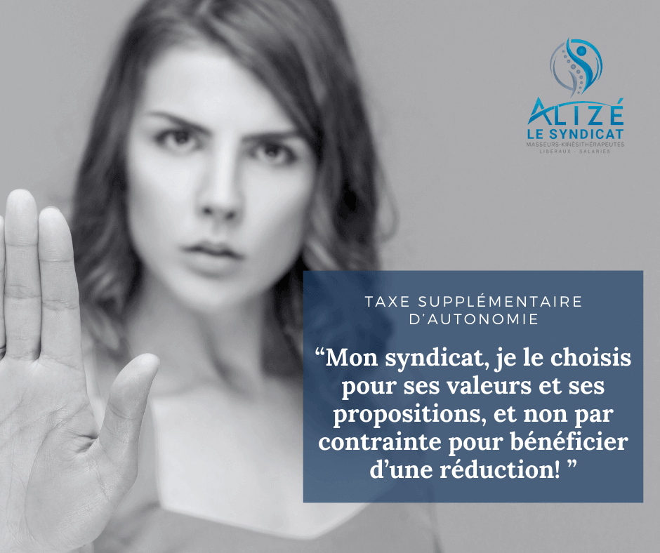 Taxe Supplémentaire Additionnelle : Le syndicat Alizé se mobilise contre cette taxe injuste ! | Alizé - Syndicat de kinésithérapeutes