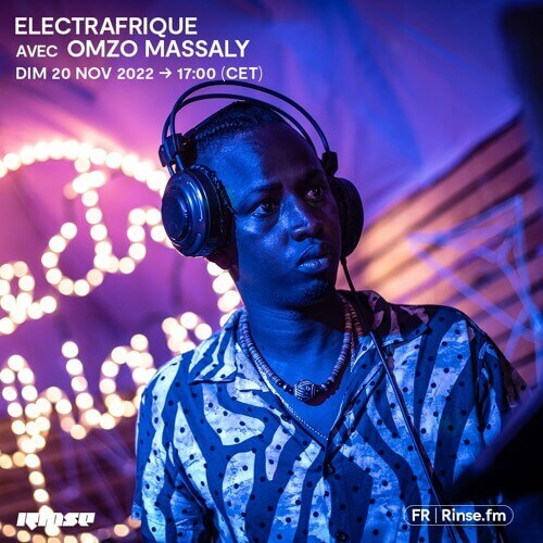 ELECTRAFRIQUE avec Omzo Massaly - 20 Novembre 2022 | ElectrAfrique