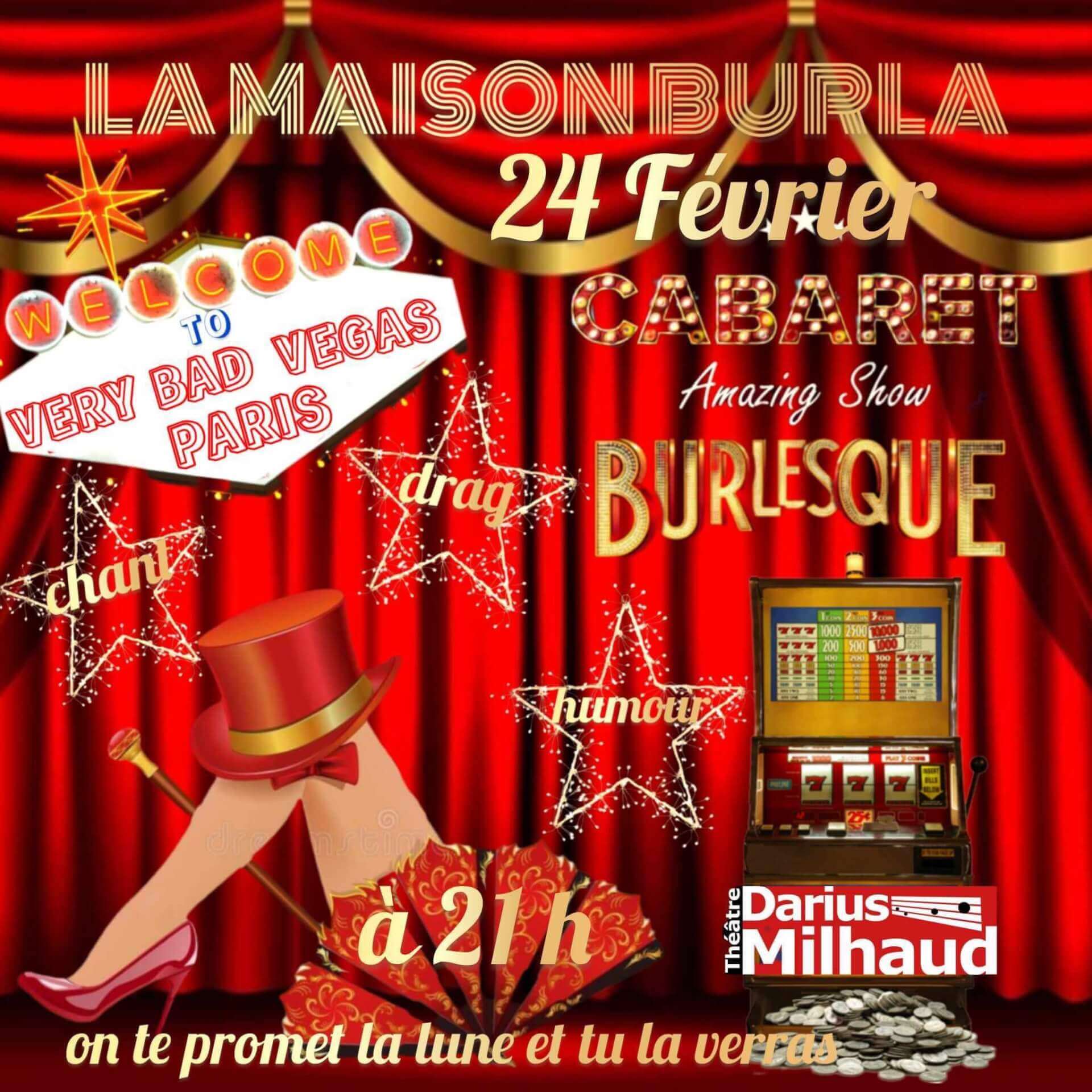 Very Bad Vegas | La Maison Burla