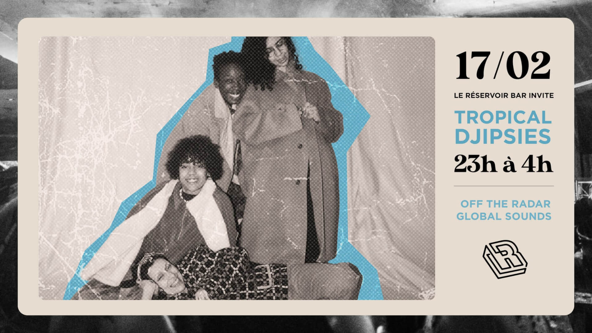 Le Réservoir bar invite les TROPICAL DJIPSIES | Le Reservoir Bar