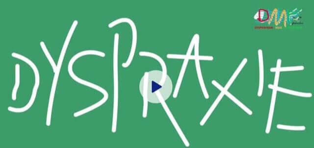 La Dyspraxie