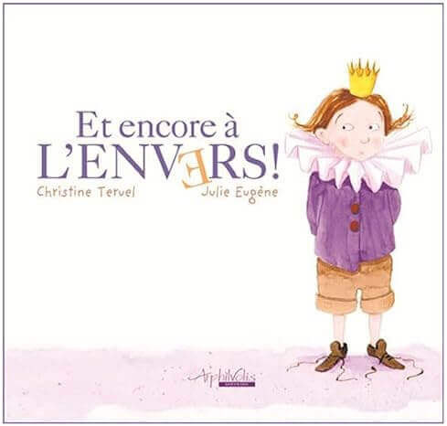 Et encore à l'envers ! | FDMF - Fédération Dyspraxique Mais Fantastique