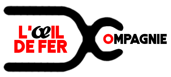 Compagnie de l’Œil de fer | Théâtres de Bourbon