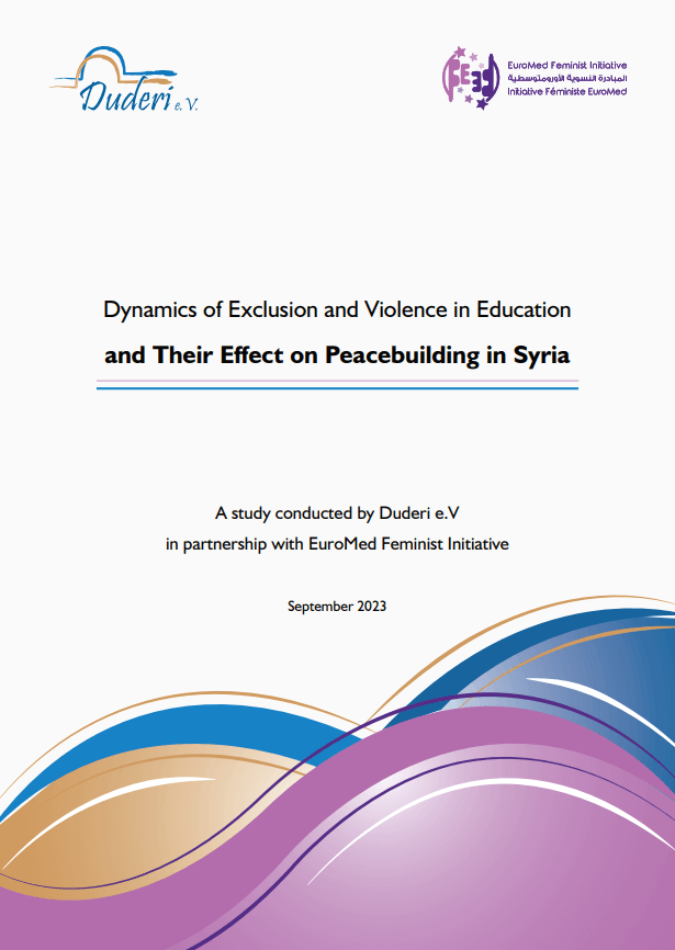 Study: Dynamics of Exclusion and Violence in Education and Their Effect on Peacebuilding in Syria | EFI - EuroMed Feminist Initiative