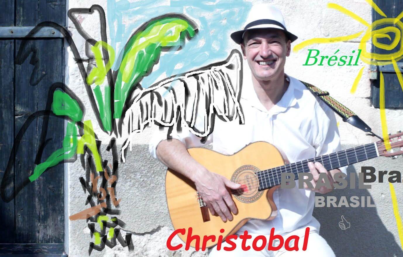 Musiques Brésiliennes par Christobal Christobal | Au Maquis