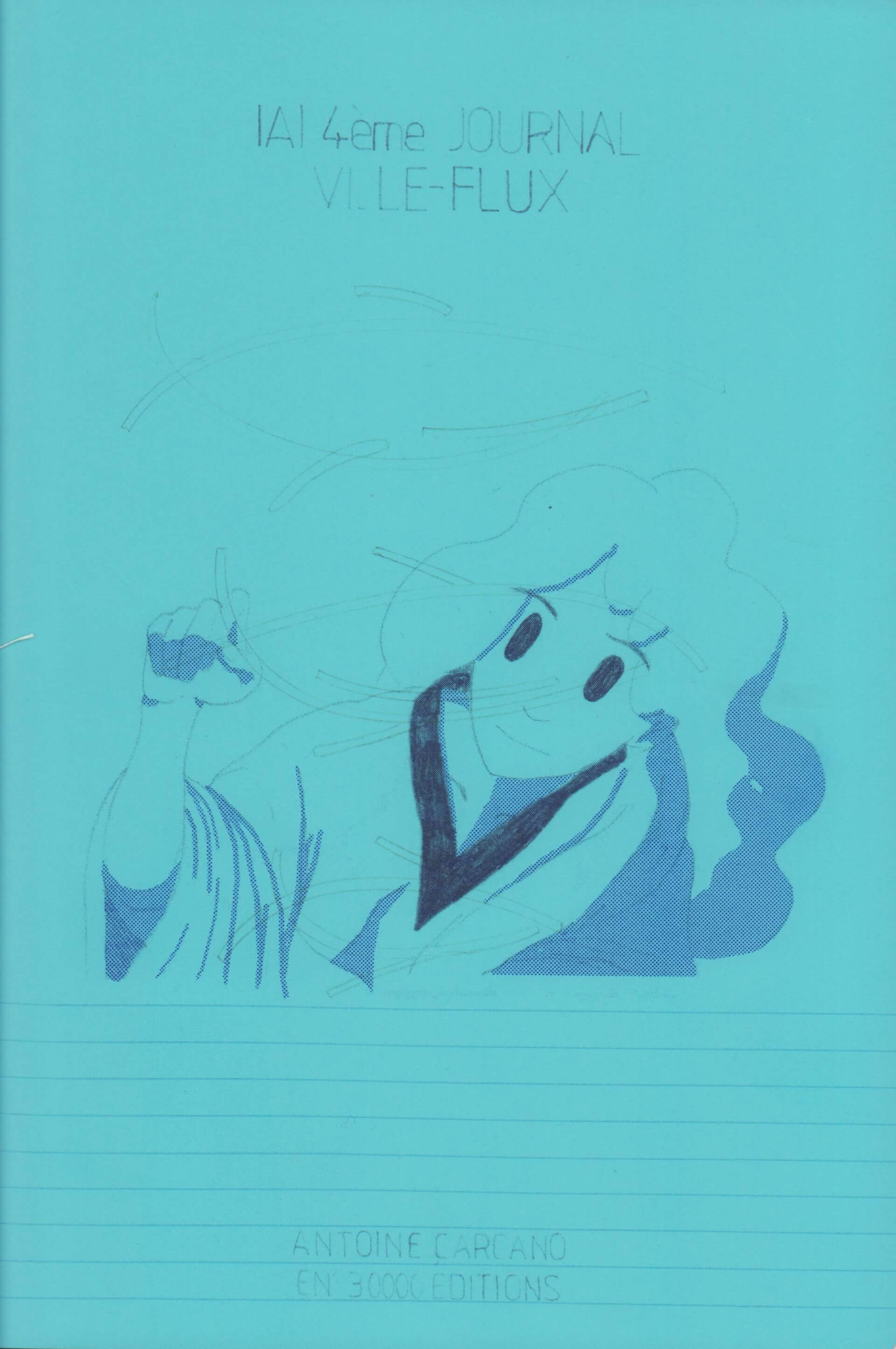 IAI 4ème journal / Ville-Flux | Forgeries & En 3000 Éditions