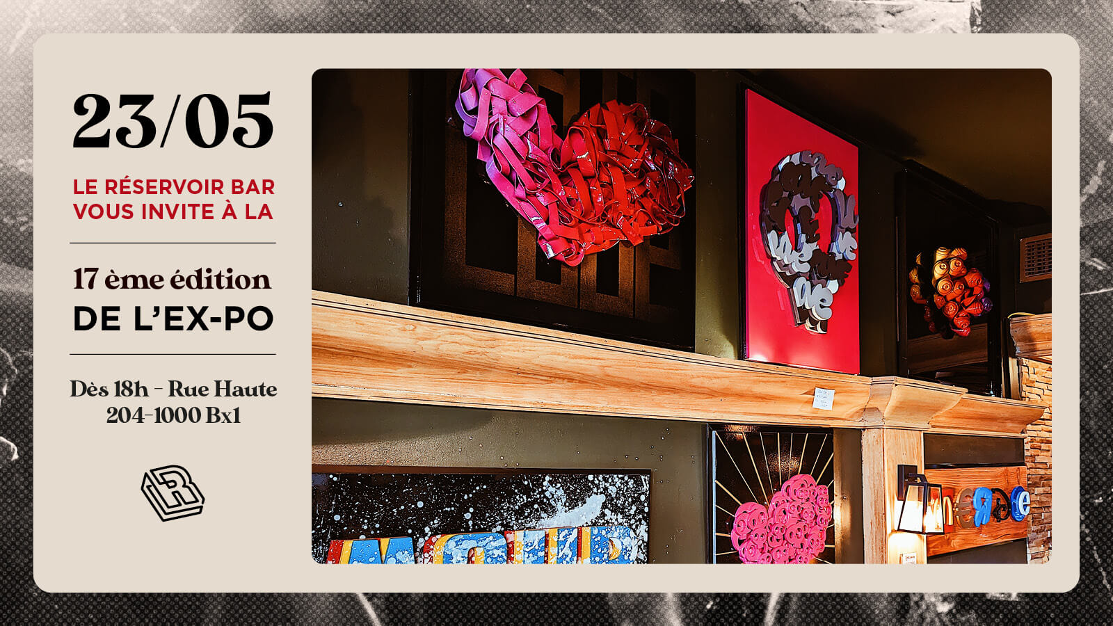 Le Réservoir bar vous invite à la 17ème édition de L'EX-PO | Le Reservoir Bar