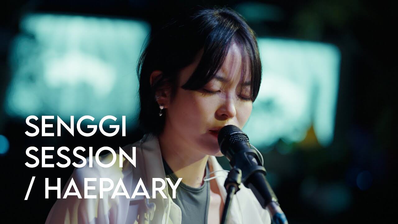 Haepaary - The Night | Senggi Session
