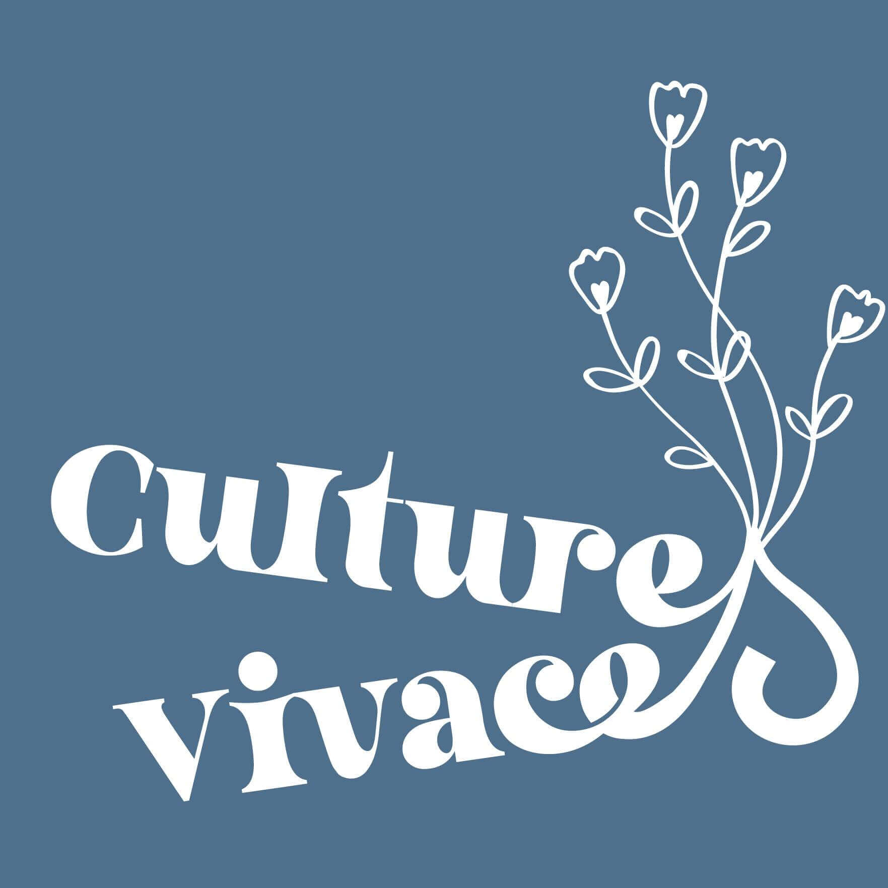 Culture Vivaces | Vivant·e !