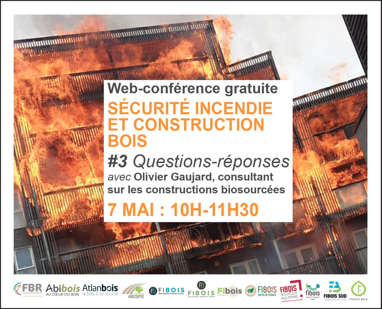 Troisième Webconférence 07 mai 2020: sécurité incendie et construction bois | Fibois Sud