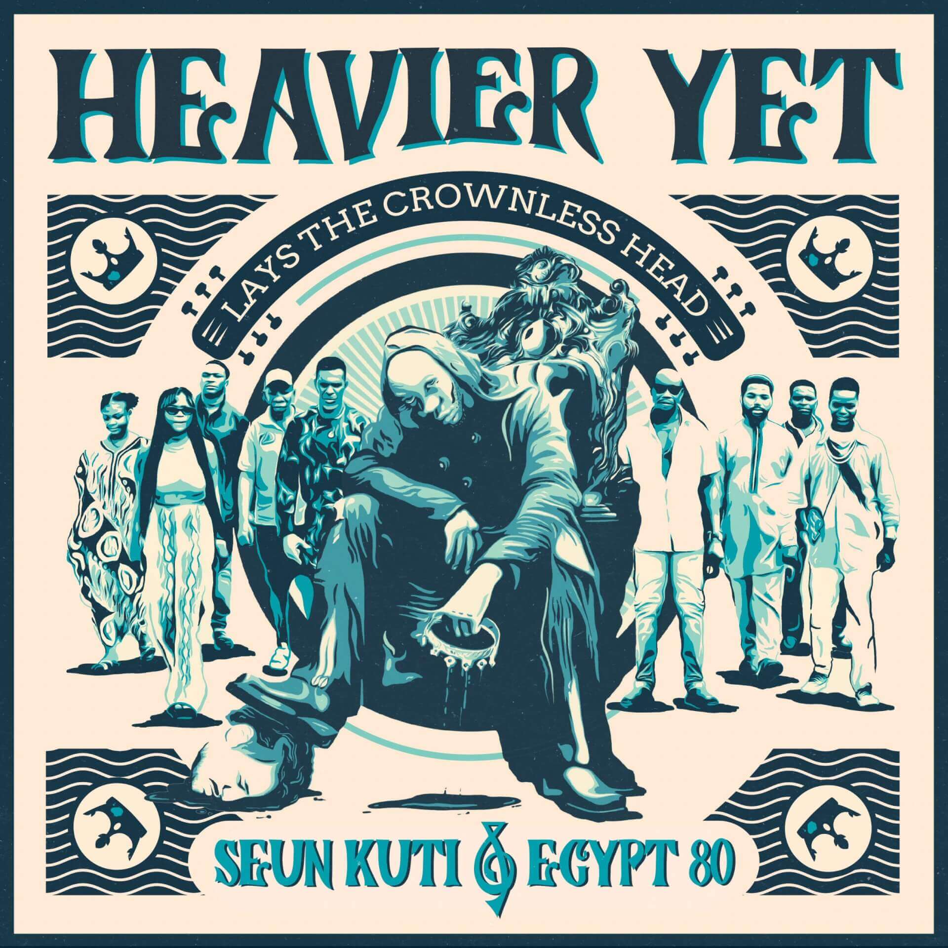 SEUN KUTI & EGYPT 80 / HEAVIER YET | Star Wax Magazine