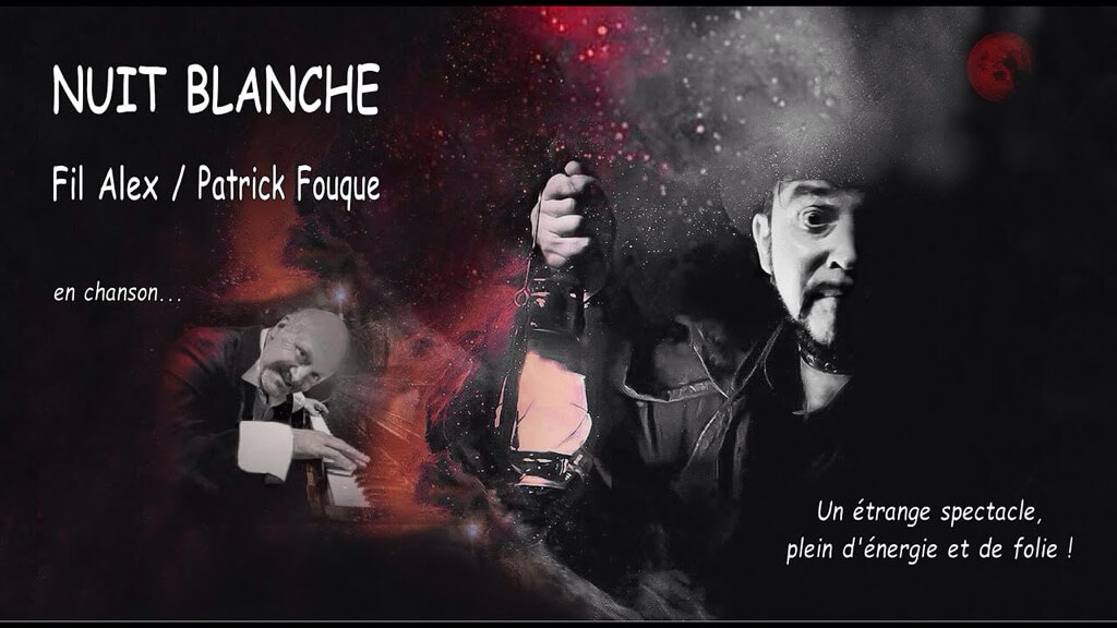 Nuit blanche - Spectacle de chansons françaises | Au Maquis