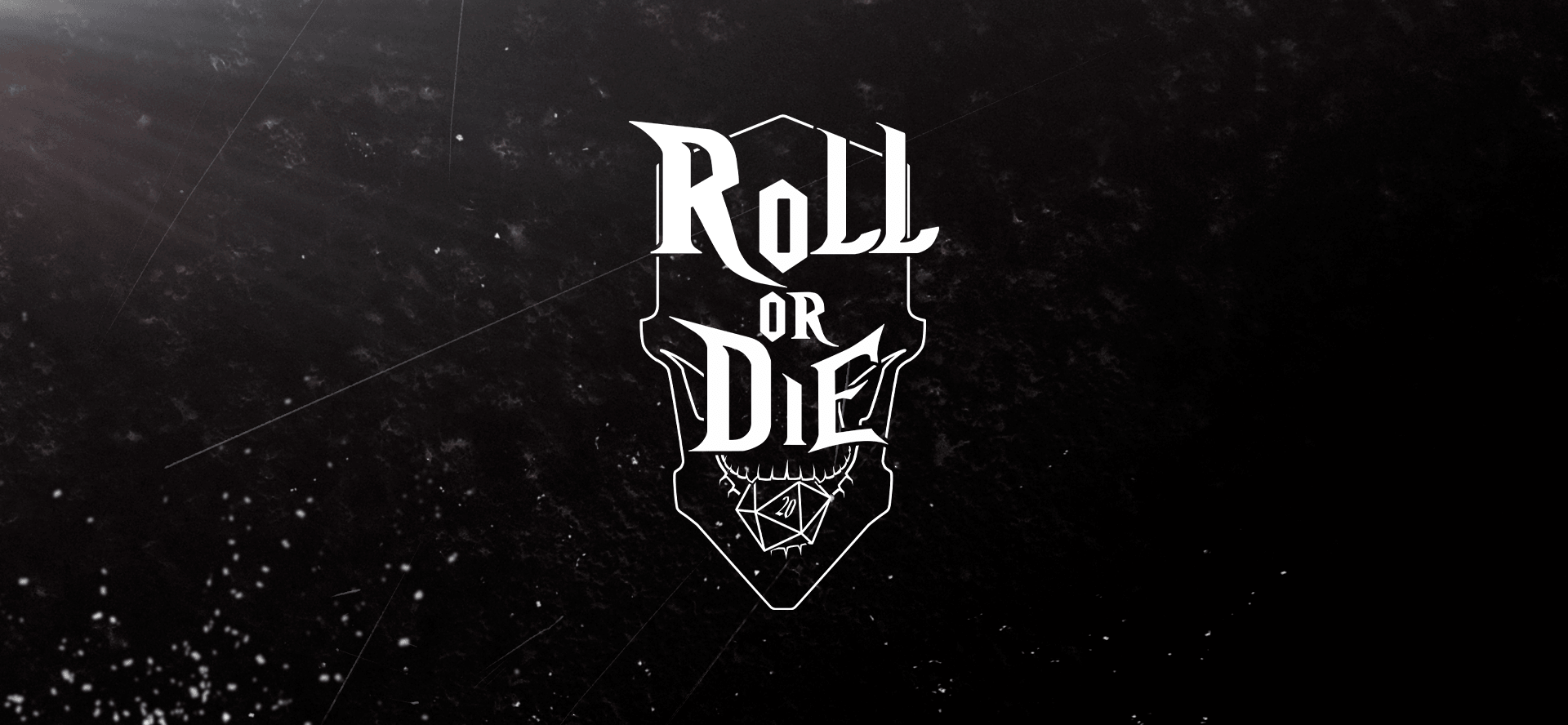 Roll or Die | Valentin Joyaud