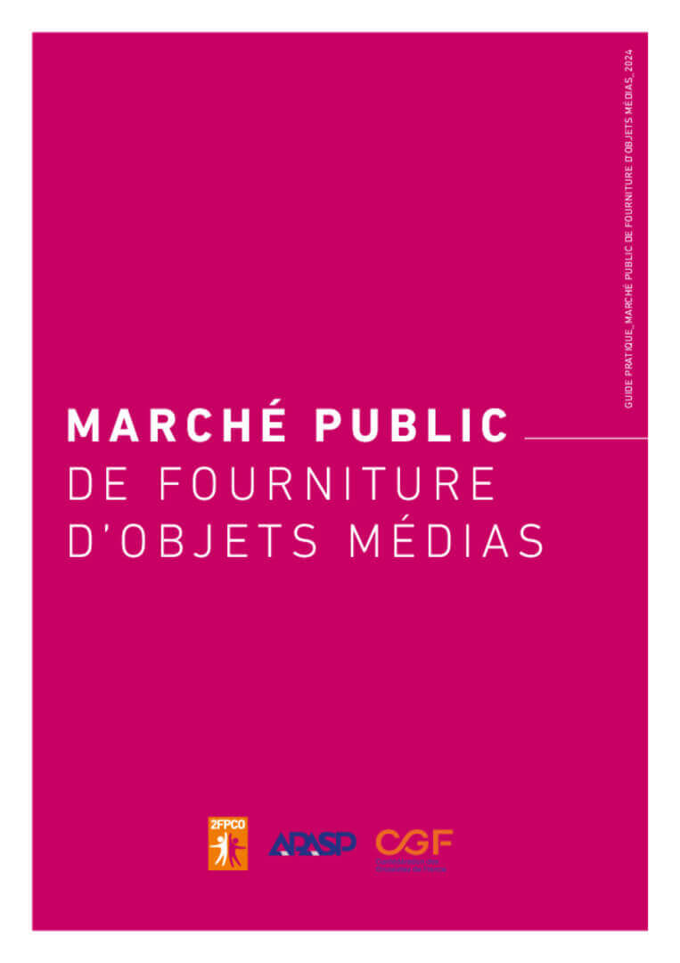 Guide pratique marché public de fourniture d'objets MEDIAS - 2024 | APASP - Association Pour l'Achat dans les Services Publics