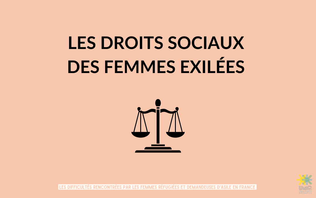 Fiche thématique 6 - Les droits sociaux des femmes exilées | UNI-R