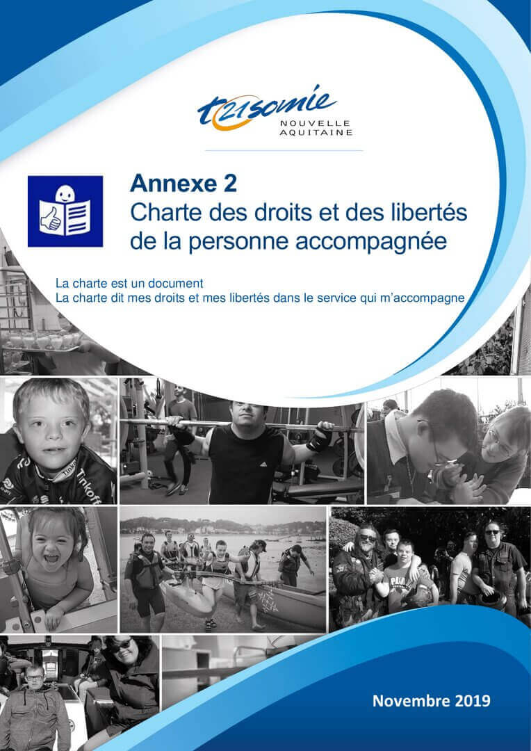 Charte des droits et des libertés de la personne accompagnée | Trisomie 21 Nouvelle Aquitaine