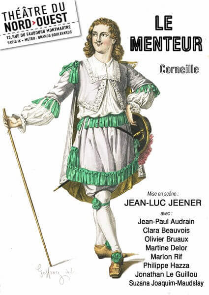Le Menteur, de Corneille | Théâtres de Bourbon