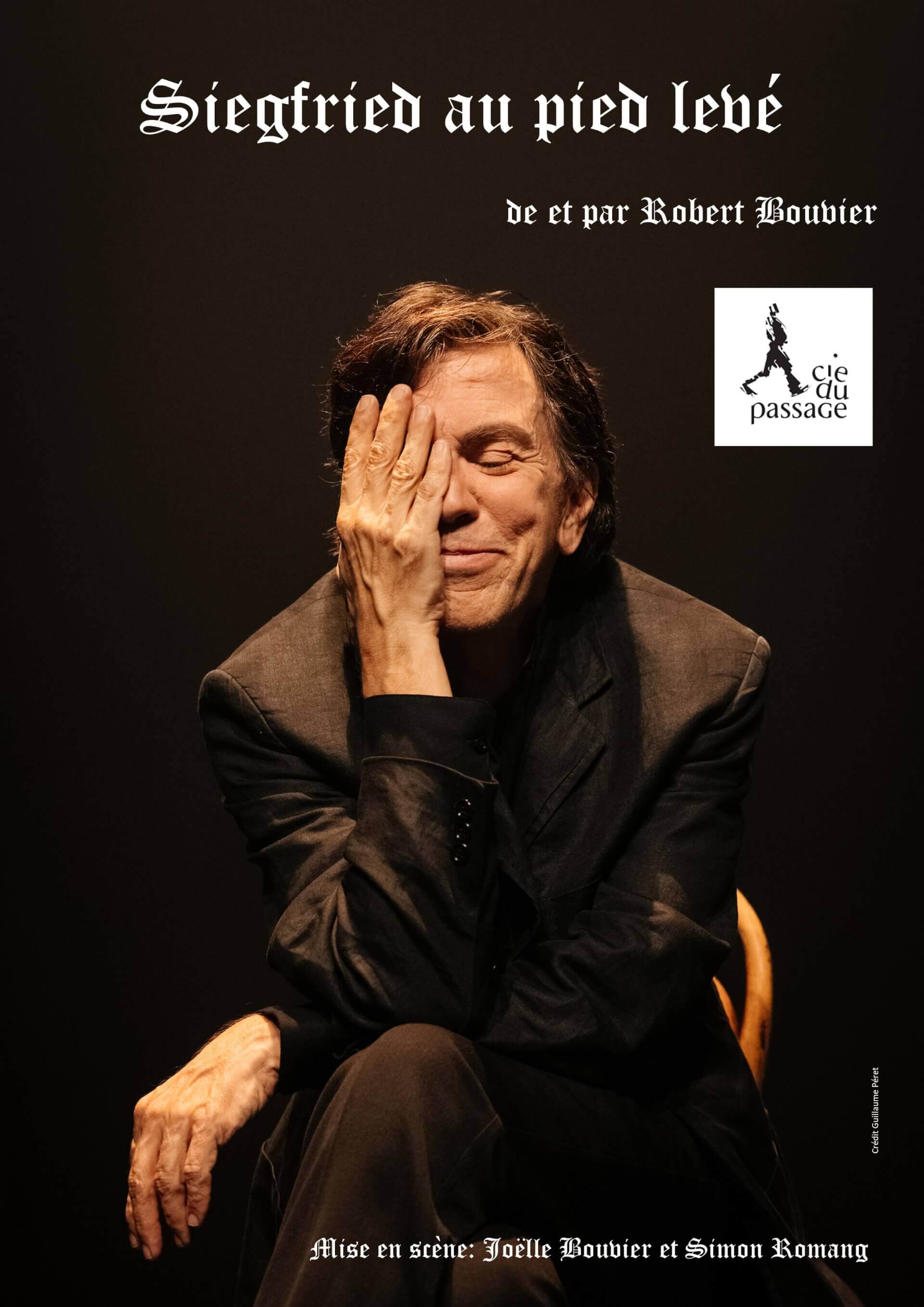 Siegfried au pied levé, de et avec Robert Bouvier | Théâtres de Bourbon