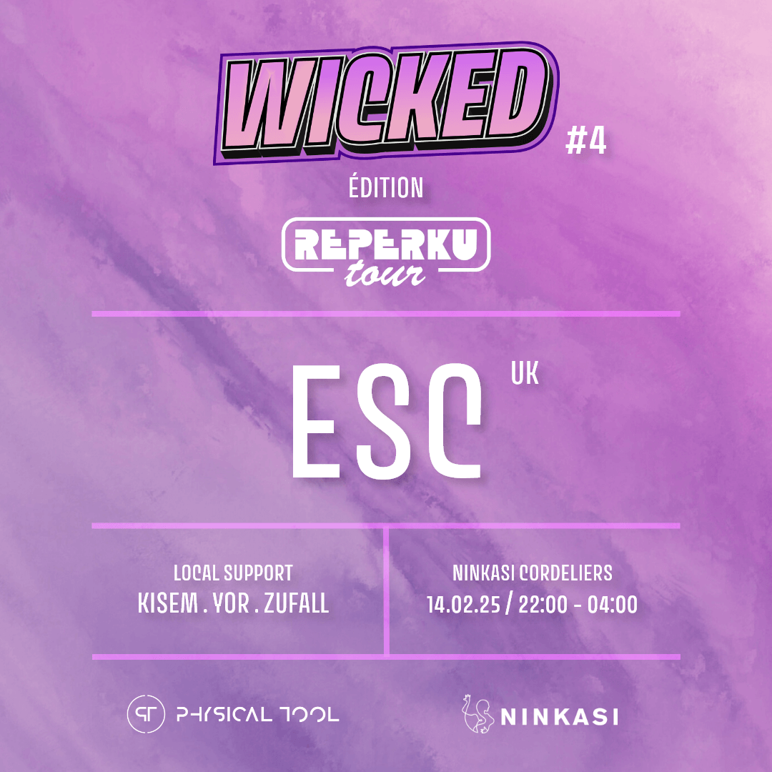 WICKED #4 Édition Reperku Tour W/ ESC (UK) & more | Physical Tool