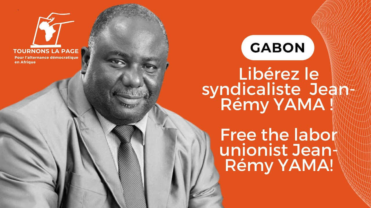 #Gabon : Libérez Jean-Rémy YAMA ! | Tournons la Page