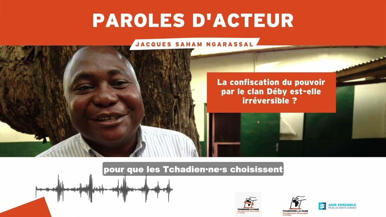 Tchad : La confiscation du pouvoir par le clan #Déby est-elle irréversible ? | Tournons la Page