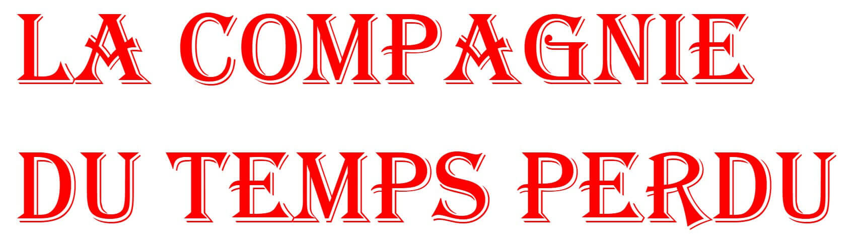 La Compagnie du Temps perdu | Théâtres de Bourbon