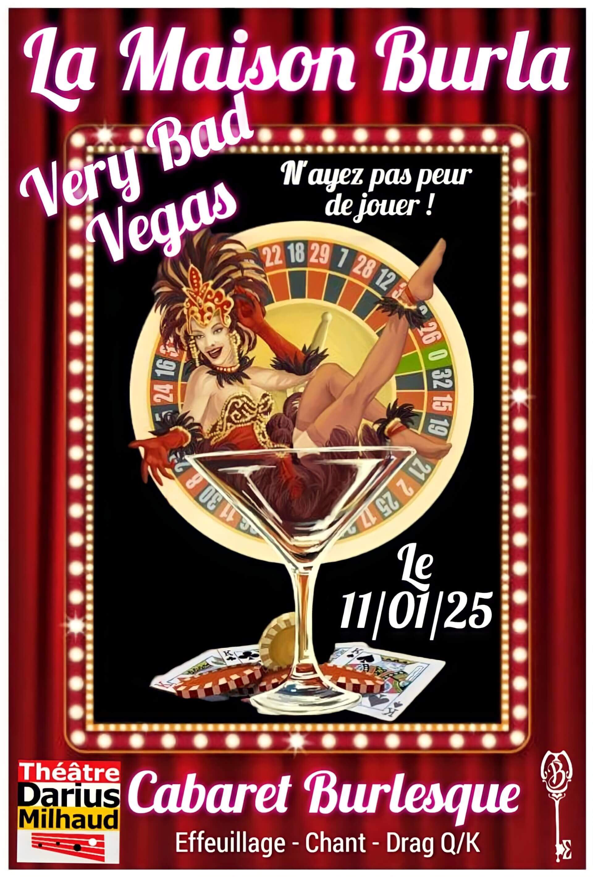 Very Bad Vegas 2025 | La Maison Burla