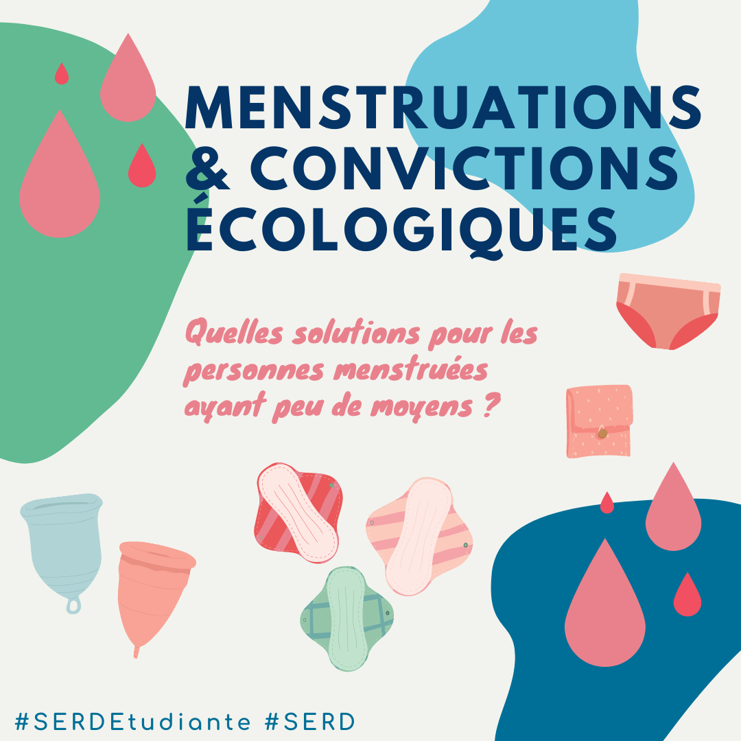 Convictions écologiques et menstruations : quelles solutions pour les personnes menstruées ayant peu de moyens ? | RESES
