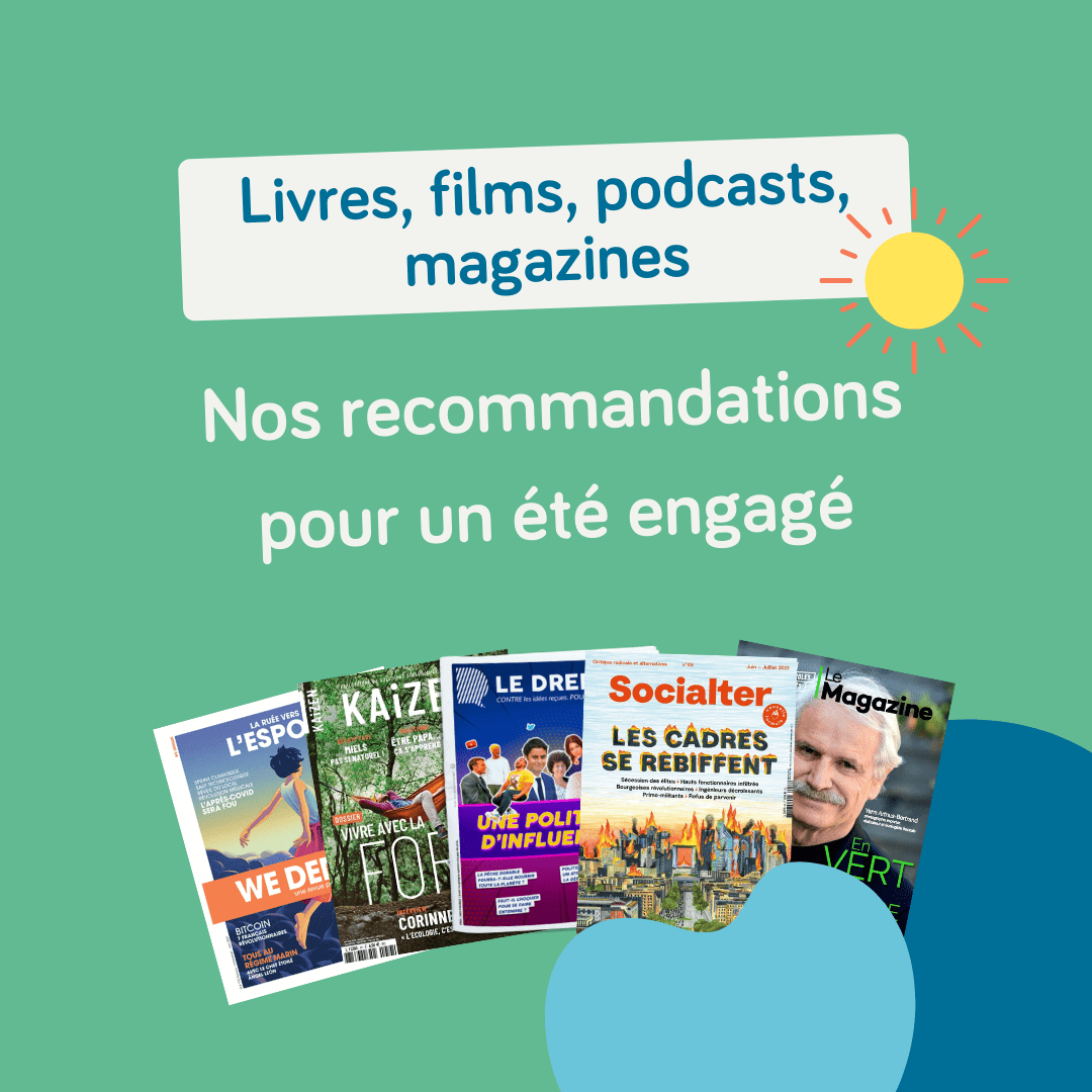 Livres, films, podcasts, magazines : nos recommandations pour un été engagé | RESES