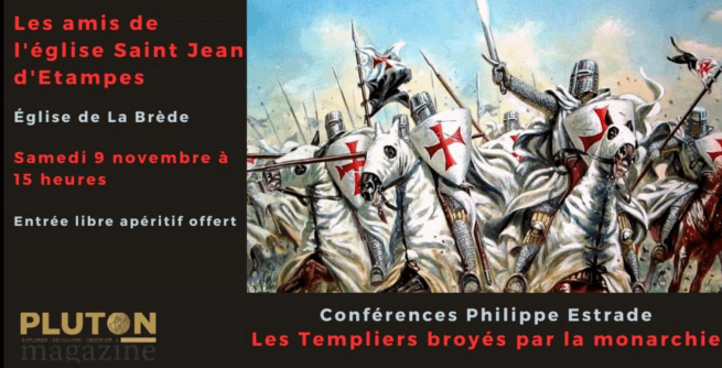 Conference de Philippe Estrade Auteur Historien: Les templiers,broyés par la monarchie… | Association des Amis de l'Eglise Saint Jean d'Etampes de La Brède